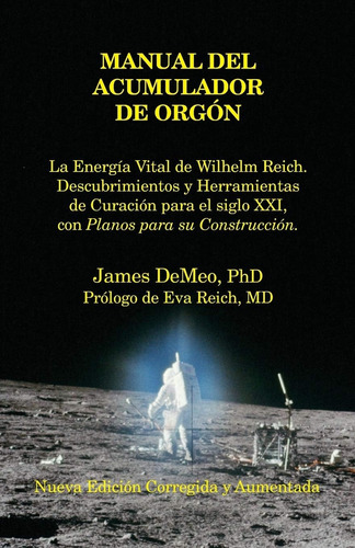 Libro: Manual Del Acumulador De Orgon: La Energia Vital De Y