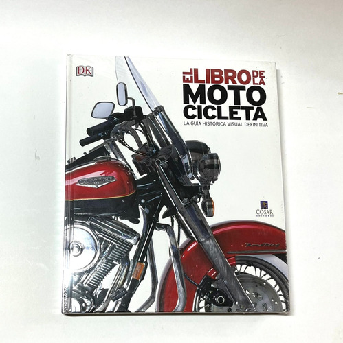 El Libro De Ma Motocicleta. Ilustrado  31x26 Cm Con Plastico