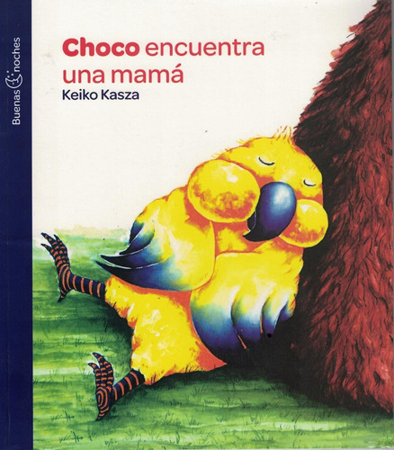 Choco Encuentra Una Mama - Kasza, Keiko