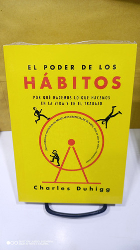 El Poder De Los Habitos. Charles Duhigg. Libro Físico