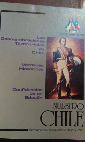 Nuestro Chile Instituto Histórico De Chile Del 1 Al 7