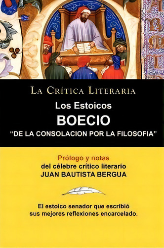 De La Consolaciãâ³n Por La Filosofãâa, De Boécio. Editorial Ediciones Ibéricas, Tapa Blanda En Español