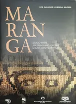 Comprar Maranga. Estudios Sobre Lima Prehispánica