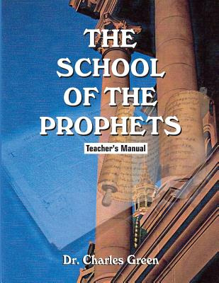 Libro The School Of The Prophets: Teacher's Manual - Gree...