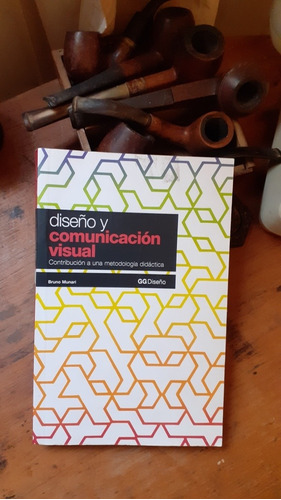 Diseño Y Comunicación Visual - Metodología Didáctica/ Munari