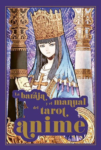 Baraja Y El Manual Del Tarot Anime, La: Incluye 78 Cartas Y Libro, De Mccalla Ann. Editorial Obelisco, Tapa Blanda, Edición 1 En Español, 2023