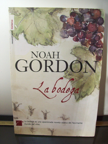 Adp La Bodega Noah Gordon / Ed Roca 2007 Bs. As.