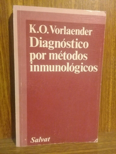 Diagnóstico Por Métodos Inmunológicos