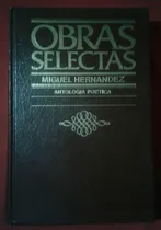 Comprar Antología Poética, Miguel Hernandez