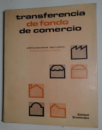 Transferencia De Fondo De Comercio  - Erramuspe, Enrique Jes