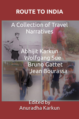 Libro:  Route To India: A Collection Of Travel Narratives