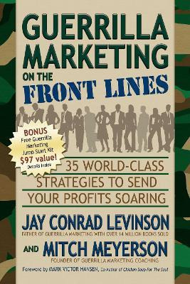 Libro Guerrilla Marketing On The Front Lines - Jay Conrad...
