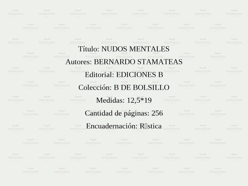 Nudos mentales, de Bernardo Stamateas. Editorial B de Bolsillo en español