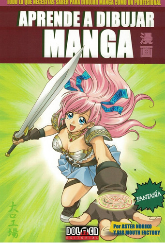 Aprende A Dibujar Manga 3: Fantasia