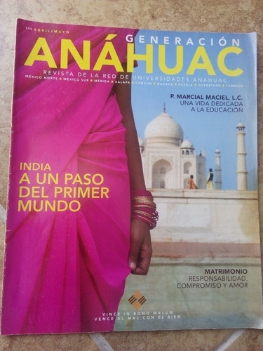 Revista Generación Anahuac Reportaje La India Primer Mundo