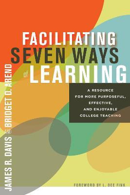 Libro Facilitating Seven Ways Of Learning - James R. Davis