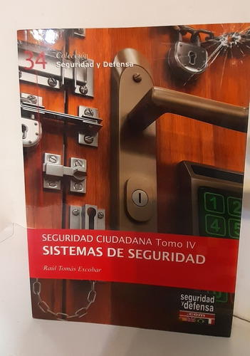 Sistemas De Seguridad Seguridad Ciudadana T. Iv