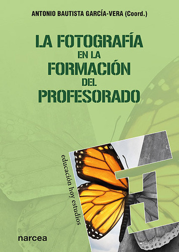 Libro La Fotografã­a En La Formaciã³n Del Profesorado