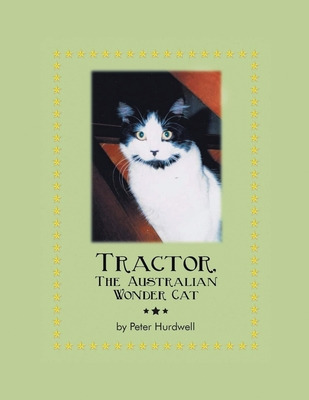 Libro Tractor, The Australian Wonder Cat - Hurdwell, Peter