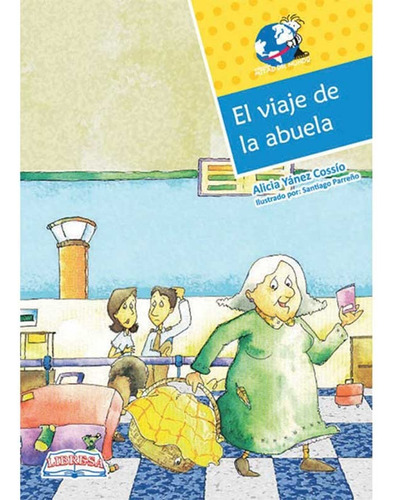 Libro El Viaje De La Abuela