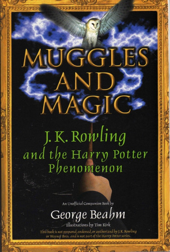 Muggles And Magic The Harry Potter Phenomenon