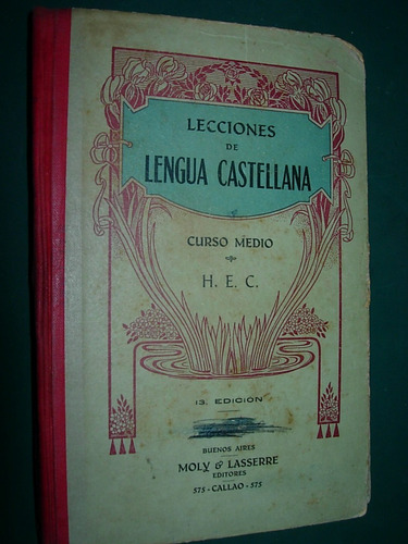 Libro Antiguo Lectura Escolar Lecciones Lengua Castellana