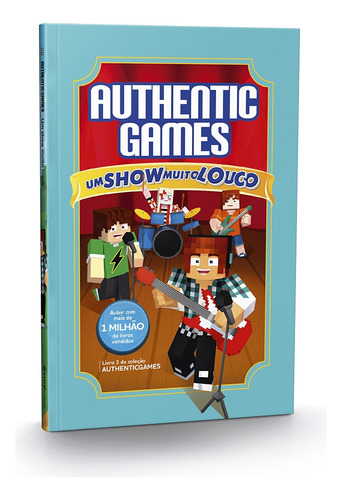 Authenticgames: Um Show Muito Louco Vol 3