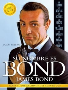 Su Nombre Es Bond James Bond, Tejero García Tejero, T&b