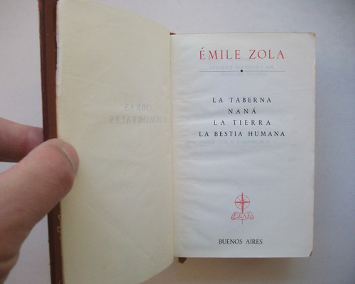 La Taberna / Naná / La Tierra / Bestia Humana - Émile Zola