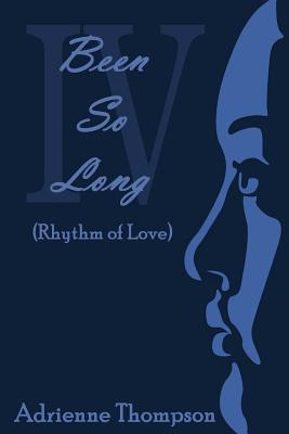 Libro Been So Long 4 (rhythm Of Love) - Thompson, Adrienne