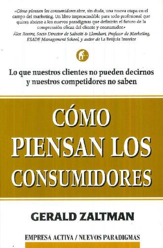 Libro Como Piensan Los Consumidores, Lo Que Nuestros Cliente