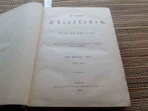 Brehm,die Vögel (dritter Band: Sdiarrvögel,1882 (Usado)