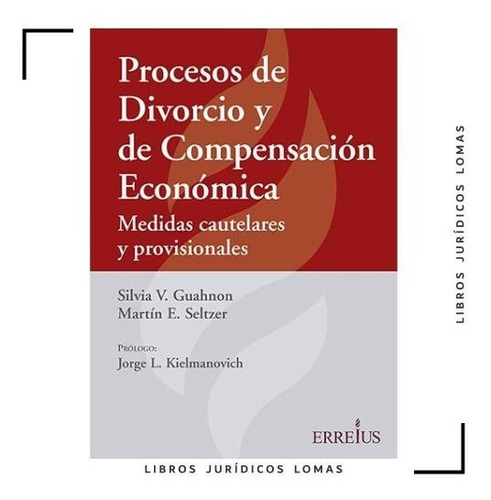Procesos De Divorcio Y De Compensación Económica