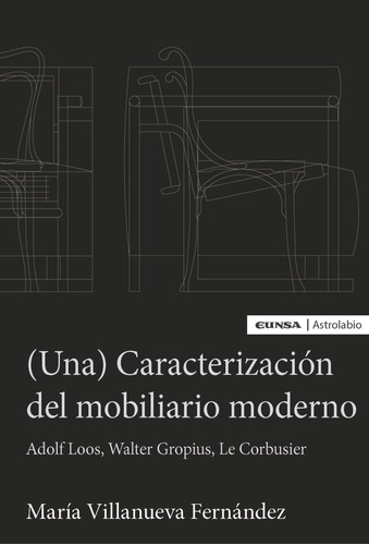 Una Caracterizacion Del Mobiliario Moderno - Villanueva F...