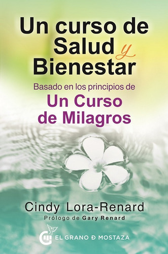 Un Curso De Salud Y Bienestar - Lora-renard, Cindy