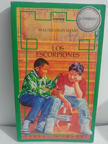 Los Escorpiones Walter Dean Myers De Norma Original Usado 