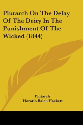 Libro Plutarch On The Delay Of The Deity In The Punishmen...
