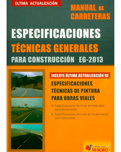 Manual Carreteras-especificaciones Tec.gene.para Construccion, De Macro Editorial. Editorial Macro, Tapa Blanda En Español, 2014