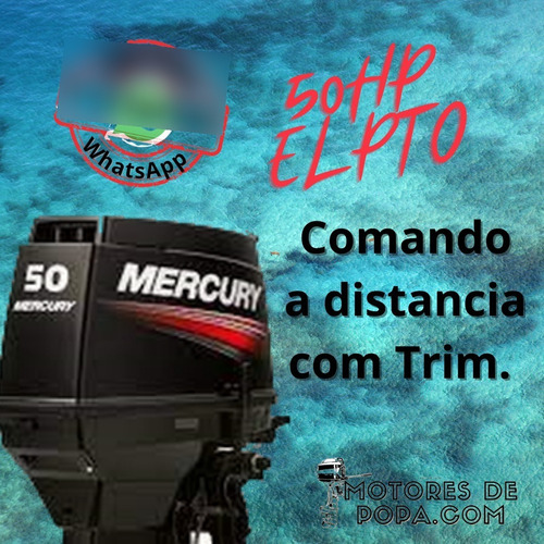 Imagem 4 de 17 de Motor De Popa 50 Hp Comando Mercury - 2 Tempos -