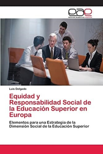 Libro: Equidad Y Responsabilidad Social Educación Supe
