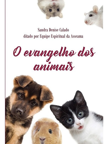 Evangelho Dos Animais (o)