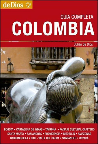 Colombia - Guia Completa