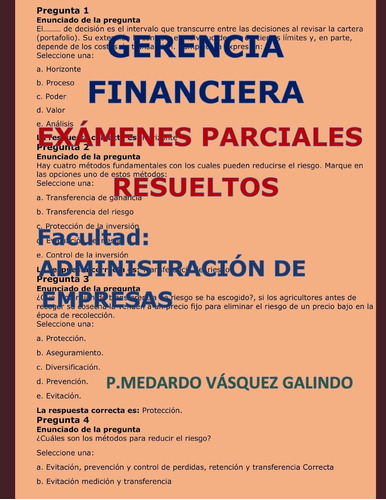 Libro: Gerencia Financiera-exámenes Parciales Resueltos: Fac