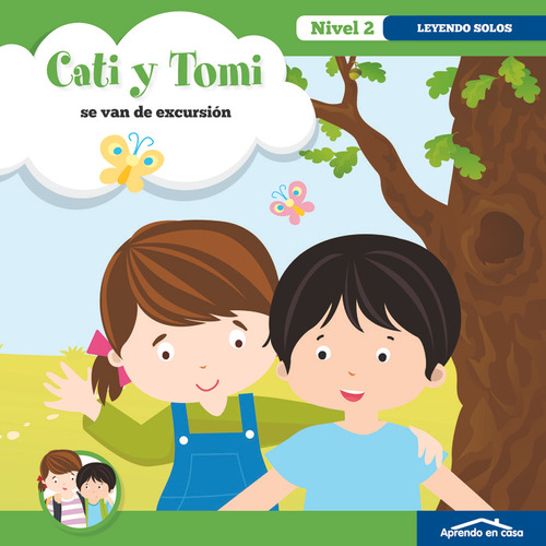 Aprendiendo A Leer Nivel 2 2 Cati Y Tomi Se Van De Excursio