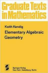 Elementary Algebraic Geometry (graduate Texts In Mathematics