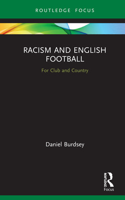 Libro Racism And English Football: For Club And Country -...