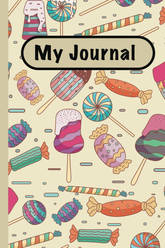 Libro: My Journal ' Inspirational Journal, Great To Use As A
