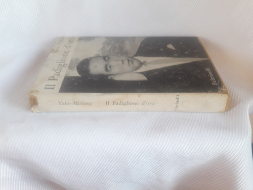 Imagen 2 de 3 de Il Padiglione D´ Oro Yukio Mishima Feltrinelli En Italiano