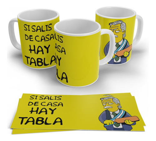 Taza Plastica Sublimada Alberto Fernandez Hay Tabla #032