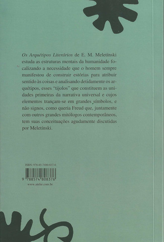 Os Arquétipos Literários, de Meletínski, E. M.. Editorial Ateliê Editorial Ltda - EPP, capa mole em português, 2019
